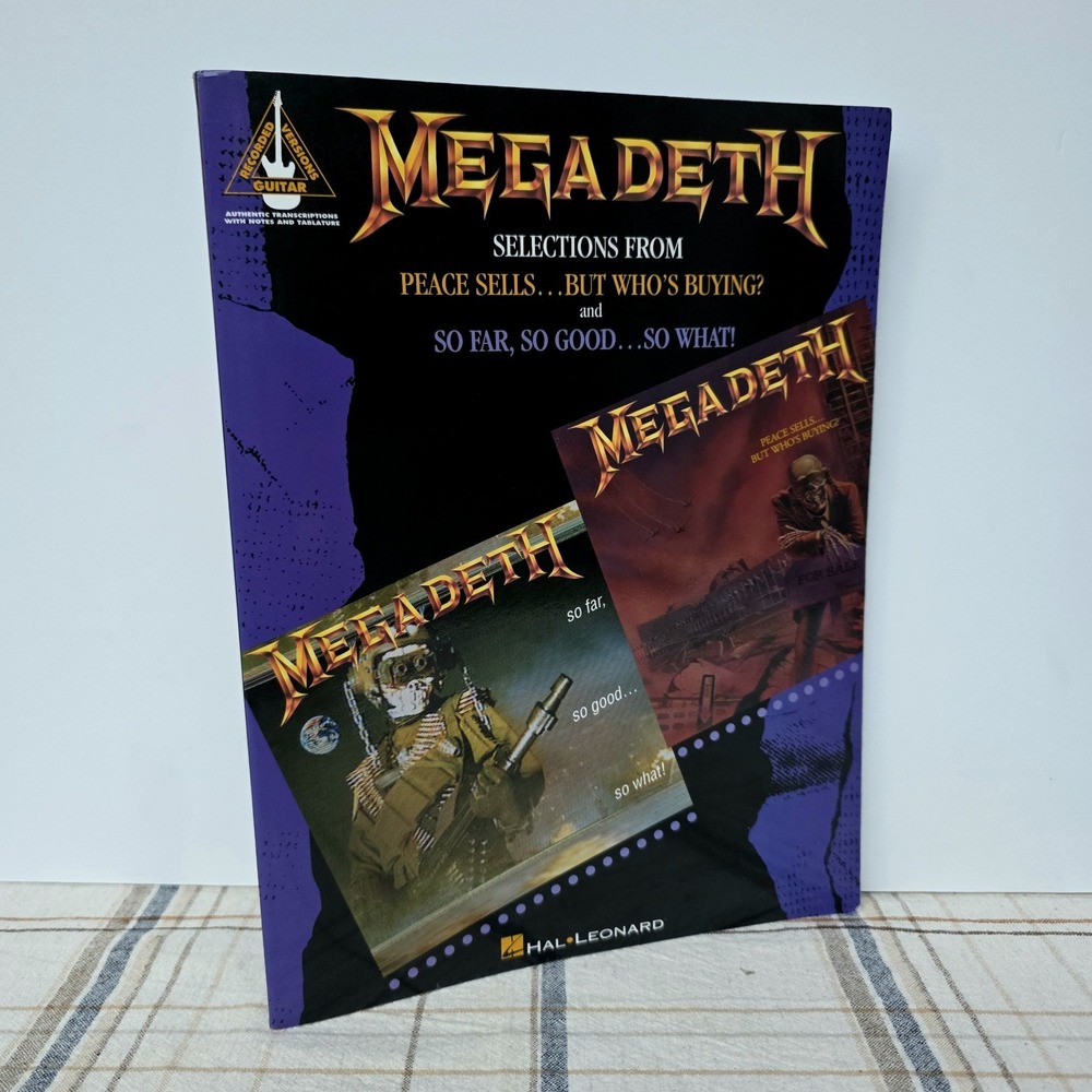 Megadeth Hal Leonard Guitar Tablature • Peace Sells, So Far So Good So What 1994